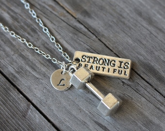 Strong is Beautiful Initial Necklace - Inspirational Jewelry - Weight Lifting Charm - Workout - Fitness - Personalized Jewelry Gift for Her