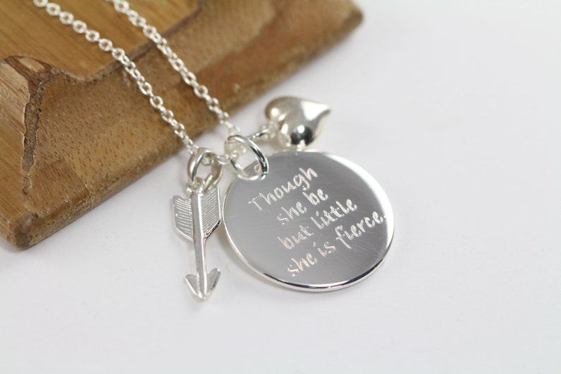 Though She Be But Little She is Fierce Pendant Necklace, Shakespeare Quote Engraved Jewelry 925 Sterling Silver image 4