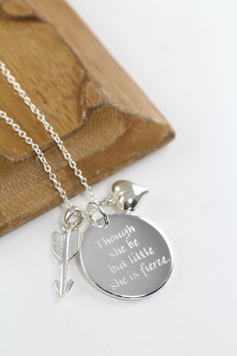 Though She Be But Little She is Fierce Pendant Necklace, Shakespeare Quote Engraved Jewelry 925 Sterling Silver image 3