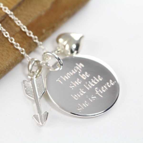 Though She Be But Little She is Fierce Pendant Necklace, Shakespeare Quote Engraved Jewelry 925 Sterling Silver