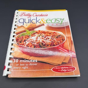 Betty Crockers snabba och enkla kokbok - 30-minuters middagsrecept - Ringbunden inbunden utgåva 2002