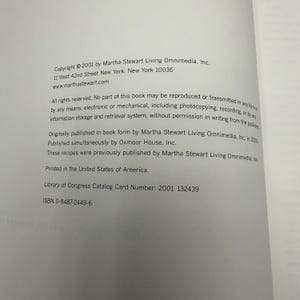 May include: A page from a book with text. The text includes copyright information for Martha Stewart Living Omnimedia, Inc., the address, and website. It also states that no part of the book may be reproduced. The Library of Congress Catalog Card Number is 2001 132439.