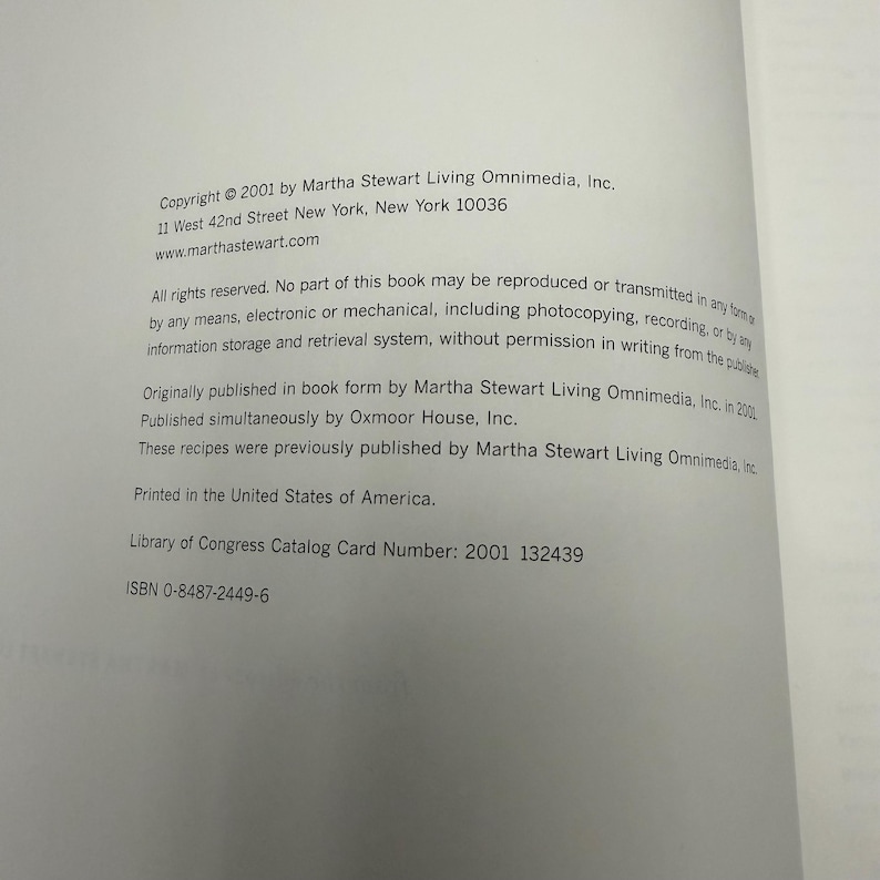 May include: A page from a book with text. The text includes copyright information for Martha Stewart Living Omnimedia, Inc., the address, and website. It also states that no part of the book may be reproduced. The Library of Congress Catalog Card Number is 2001 132439.