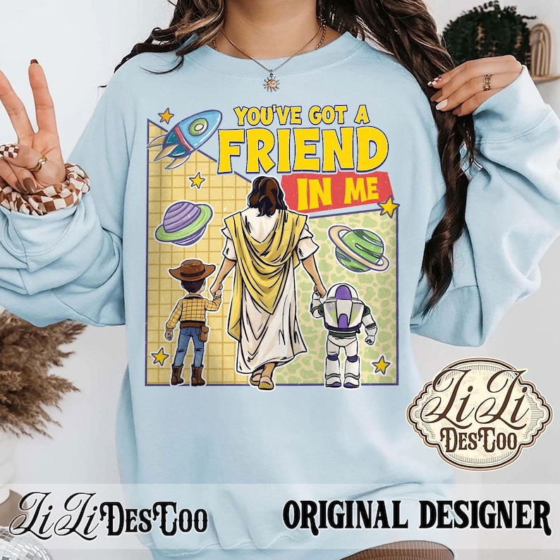 Jesus You've Got A Friend In Me PNG, Jesus Toy Story Clipart, Christian Cartoon PNG, Faith Friendship Design, Sublimation Download