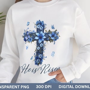 He Is Risen Floral Cross Png, Christian Easter Png, Easter Bible Verse Png, Spring Easter Png, Easter Coquette Bow, Jesus T-shirt Png