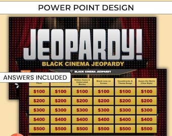 May include: A PowerPoint design for a Black Cinema Jeopardy game. The game board features categories like Films, Hidden Gems, Black Love on Screen, Soundtracks, and Guess the Movie. Includes a red and black color scheme with the word "Jeopardy!" prominently displayed.