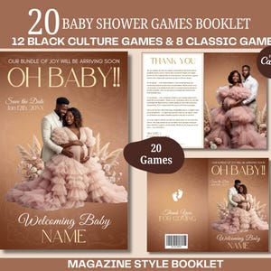 May include: A magazine-style baby shower games booklet with a brown and beige color scheme. The cover features a couple, the text "OH BABY!!", and "Welcoming Baby NAME". The booklet includes 20 games, with 12 Black Culture games and 8 classic games.