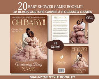 May include: A baby shower games booklet in a magazine style, featuring a brown and beige design. The cover displays a couple, the text "OH BABY!!", and "Welcoming Baby NAME". It contains 20 games, including 12 Black Culture games and 8 classic games.