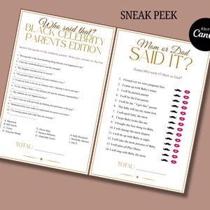 May include: Two printable baby shower games on a light brown background. The game on the left is titled "Who said that? BLACK CELEBRITY PARENTS EDITION." The game on the right is titled "Mom or Dad SAID IT?" with a series of questions and answer options.