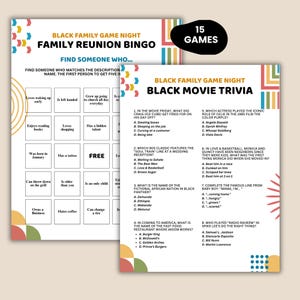Peut inclure: Deux feuilles de jeu pour la soir&eacute;e Black Family Game Night. L'une est le Bingo des retrouvailles familiales avec des invites comme &laquo;&nbsp;Aime se r&eacute;veiller t&ocirc;t&nbsp;&raquo;. L'autre est Black Movie Trivia avec des questions sur des films comme &laquo;&nbsp;Friday&nbsp;&raquo;.