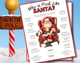 May include: A festive Christmas-themed game with a Santa Claus illustration. The game, titled "Who is Most Like Santa?", features a list of traits and point values. A North Pole sign with a red and white striped pole is in the background.