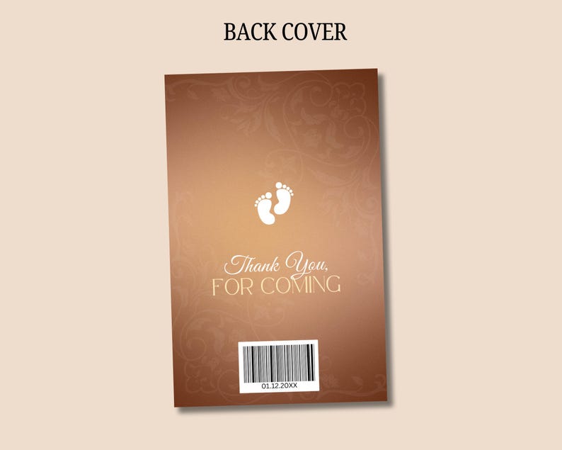 May include: A brown card with a gradient background and floral design. The card features white baby footprints, the text "Thank You, FOR COMING", and a barcode. The words "BACK COVER" are at the top.
