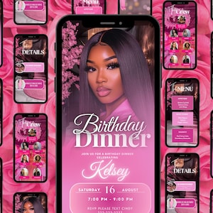 May include: Pink digital invitation for a birthday dinner, featuring a photo of a woman with long dark hair. The invitation includes details like the date, time, and RSVP information. Additional phone screens show menu and guest details.