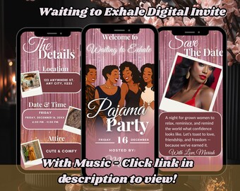 Waiting to Exhale With Music Pajama Party & Ladies Night Invite: Animated Party (Digital Invitation)