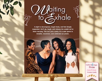 Waiting to Exhale Poster Welcome Sign: 90s Party Decor (Digital Download)