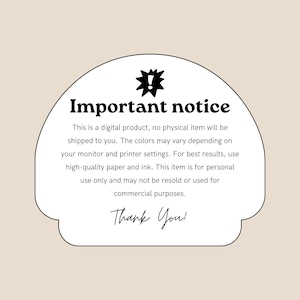 Peut inclure: Un fond beige avec un rectangle blanc arrondi contenant le texte "Important notice" en noir. Le texte explique que le produit est num&eacute;rique, les couleurs peuvent varier et est destin&eacute; &agrave; un usage personnel uniquement. Les mots "Thank You!" sont en bas.