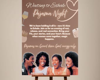 Waiting to Exhale Party Cardboard Welcome Sign: 90s Party Decor (Digital Download)