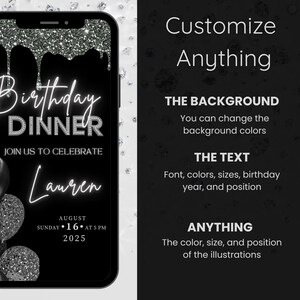 May include: A black smartphone displays a birthday dinner invitation with silver glitter accents. The invitation includes the text "Birthday Dinner" and "Join us to celebrate Lauren" with the date August 16, 2025. The right side shows customization options.