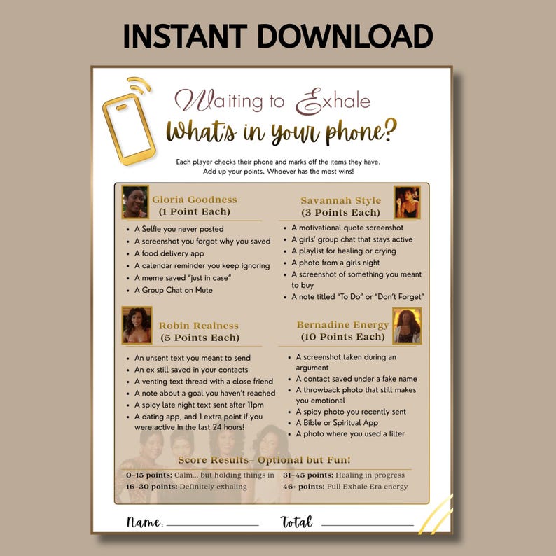Op de afbeelding: Een printbaar spel met de titel "Waiting to Exhale: What's in your phone?" met een gouden smartphone-afbeelding. Het spel bevat categorie&euml;n zoals "Gloria Goodness" en "Savannah Style" met puntwaarden en itemchecklists. Direct downloaden.