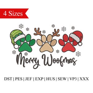 May include: Embroidered design featuring three paw prints with holiday attire. The paw prints are green, brown, and red. The text "Merry Woofmas" is below the paw prints.