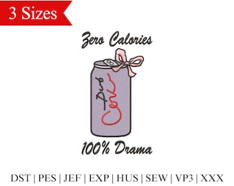 Diet Soda Can Embroidery Design: Coquette Drama Merch (3 Sizes) (Instant Download)