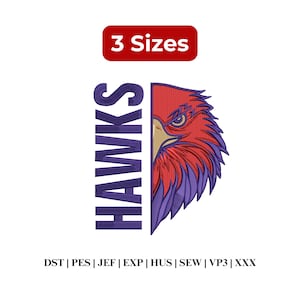 Puede incluir: Un diseño de bordado que presenta la palabra HAWKS en texto vertical morado junto a media cara estilizada de un halcón en rojo y morado. La imagen incluye el texto 3 Sizes en la parte superior y una lista de formatos de archivo DST, PES, JEF, EXP, HUS, SEW, VP3, XXX en la parte inferior.