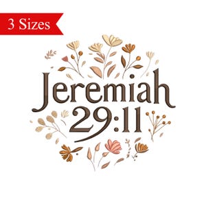 May include: Embroidered design featuring the text "Jeremiah 29:11" surrounded by stylized floral elements in shades of brown, beige, and pink.
