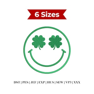 May include: A green smiley face design with shamrock eyes and a curved mouth. The text "6 Sizes" is above the design in a red banner. Below the design are the text "DST | PES | JEF | EXP | HUS | SEW | VP3 | XXX".