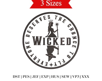 Wicked Musical Embroidery Design: Glinda Elphaba Wicked Witches | Defying Gravity, Changed for Good - 3 Sizes - Instant Download