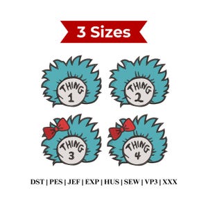 May include: Four embroidered patches featuring Thing 1, 2, 3, and 4 from a children's book. Each patch has a blue, spiky design with a white circle in the centre. The text "THING" and a number are in the centre. Two patches have red bows. The text "3 Sizes" is at the top.