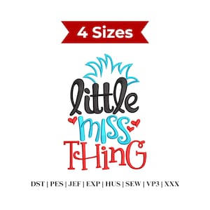 May include: A white background with the words "little miss thing" in black, blue, and red script. The text is surrounded by a blue burst design and small red hearts. Above the text is a red banner that says "4 Sizes".