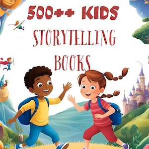 Kids Bedtime Stories eBook Bundle – 500++ Printable & Digital Storytelling Books for Toddlers I Young Readers
