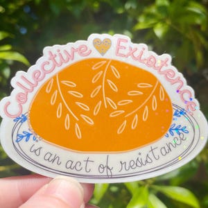 Mutual Aid Sticker: Collective Existence is Resistance - Queer Artist Made