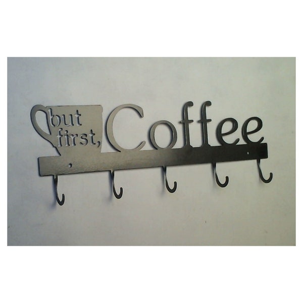 Coffee Cup Rack 5 Hook, But First, Coffee