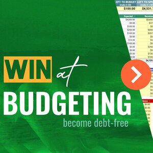 Może przedstawiać: Zielono-biała grafika z tekstem "WIN at BUDGETING become debt-free" i czerwoną strzałką wskazującą w prawo. Obraz przedstawia również arkusz kalkulacyjny z planem budżetowym, miesięcznym podsumowaniem wydatków, miesięcznym podziałem wydatków i podziałem zadłużenia konsumpcyjnego.