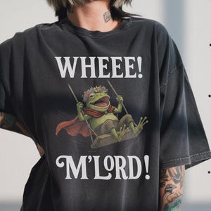 Camiseta de rana en columpio, camiseta con meme "Wheee M'Lord", regalo divertido estilo cottagecore con memes