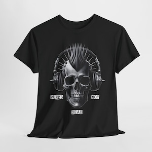T-shirt Punks Not Dead, maglietta punk rock con cuffie a forma di teschio, maglietta con teschio Mohawk, merchandising di band punk heavy metal, maglietta con grafica di musica gotica
