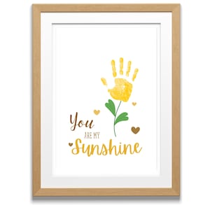 Artesanato com impressão de mão You Are My Sunshine / Estampa de girassol / Decoração de berçário para bebês e crianças / Cartão de presente faça você mesmo para atividades escolares