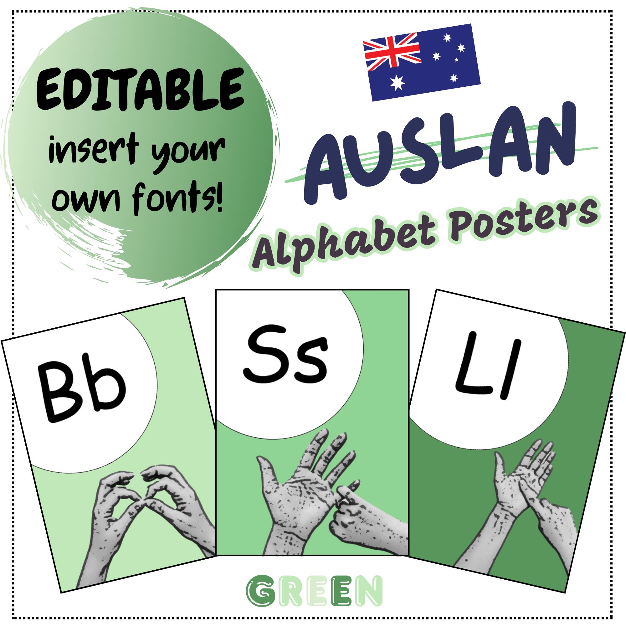 Editable Classroom AUSLAN Alphabet Posters - GREEN - Printable - Classroom Management Display - Sign Language