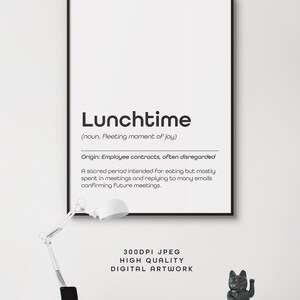 Office Humour, Funny Poster For Office Decor, Definition, Typography, Black & White Print, Business, Digital Download Lunchtime