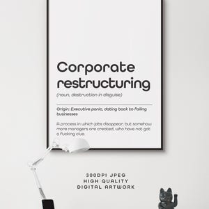 Office Humour, Funny Poster For Office Decor, Definition, Typography, Black & White Print, Business, Digital Download Restructuring