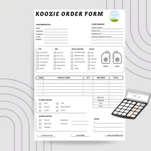 Puede incluir: Un formulario de pedido en blanco y negro para koozies. El formulario incluye secciones para los detalles del cliente, los detalles del pedido, los detalles del producto, el método de pago y el método de envío. El formulario también incluye una calculadora con una pantalla que muestra 75.0.