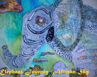 Elephant Journey Art Quilt