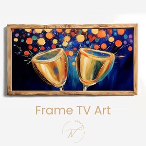 Könnte beinhalten: Abstrakte Malerei von zwei anstoßenden Champagnergläsern, mit einem dunkelblauen Hintergrund und einem farbenfrohen Bokeh-Effekt. Das Kunstwerk ist in einem hellbraunen Holzrahmen gerahmt. Der Text "Frame TV Art" befindet sich unten.
