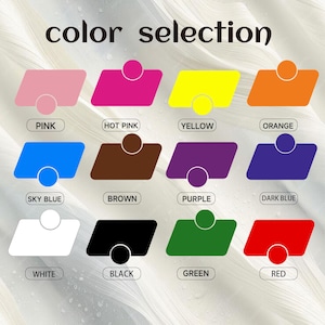 May include: Image displaying a color selection guide with the text "color selection" at the top. The guide features twelve color swatches: pink, hot pink, yellow, orange, sky blue, brown, purple, dark blue, white, black, green, and red.