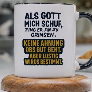 Witz Kaffeebecher ,Arbeits Kolleg: Aber lustig wirds bestimmt, Kaffeetassen mit Sprüchen Aufdruck lustig, Büro Kollegen Arbeit