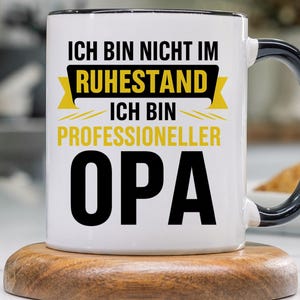 Ruhestand Opa Geschenk, Rentner Geschenkidee Großvater Tasse Rente Rentenbeginn, Enkel Kaffeetasse zur Pensionierung, Becher Grossvater,