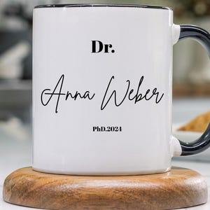 Personalisierte Doktor Tasse Abschluss, personalisiert Geschenk für Doktor, Uni Doktorarbeit, Name Geschenk zum Promotion, Geschenk für sie