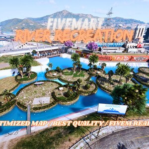 FiveM - River Recreation - Optimized - Best Quality - Fivem Ready