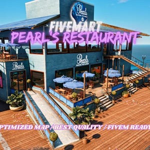 FiveM - Pearl's Restaurant - Optimized - Best Quality - Fivem Ready